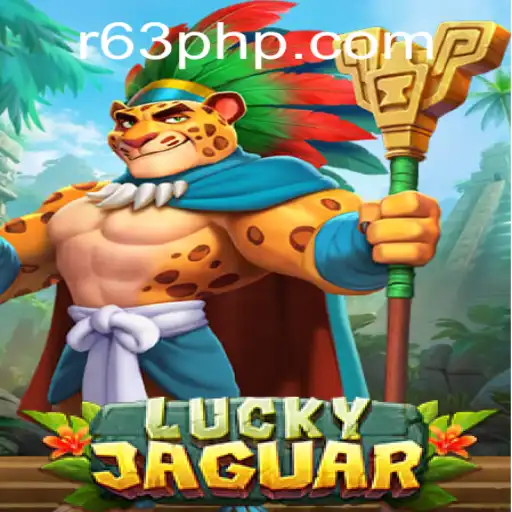 Unveiling LuckyJaguar: A Thrilling New Experience in the World of 63 PHP Gaming